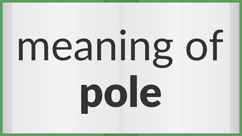 pôle traduction|pole meaning in english.